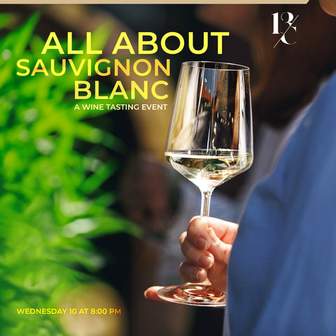 All About Sauvignon Blanc - An advanced wine tasting